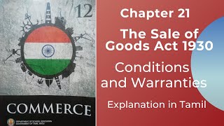 TN State Board12 CommerceChapter 21 The Sale of Goods Act 1930 Tamil  Conditions and Warranties [upl. by Clothilde71]