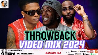 THROWBACK AFROPARTY VIDEO MIX 2024 BY DJ WIZIBANTYP SQUAREWIZKIDDAVIDODON JAZZYOLAMIDE dome [upl. by Aneetsyrk107]