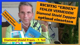 Richtige Erdung mit dem Diamond Shield Zapper  was jeder Anwender beachten sollte 7 [upl. by Sarilda]