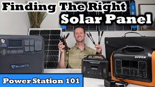 Finding amp Connecting the RIGHT Solar Panel  Power Stations 101 Series [upl. by Ardnasela370]