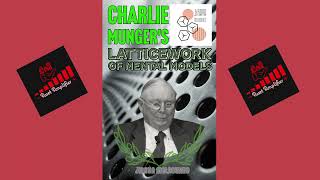 The Mungerian Mind Introducing Charlie Munger and the Power of Mental Models [upl. by Lleuqram572]