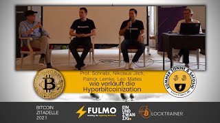 Bitcoin Zitadelle Wie verläuft die Hyperbitcoinization  Paneldiskussion [upl. by Hamid272]