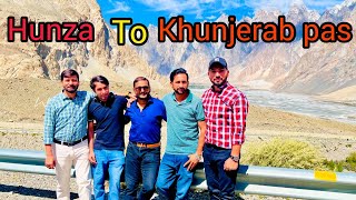 Hunza To Khunjerab Pass China Border EP03  A Complete Travel Guide 2022 travelgangvlogs [upl. by Nuahsak491]