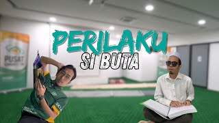 Perilaku Si Buta [upl. by Najed]