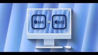 M4 iMac vs M3 iMac What’s New and Improved Detailed Buyer’s Guide [upl. by Zoha]