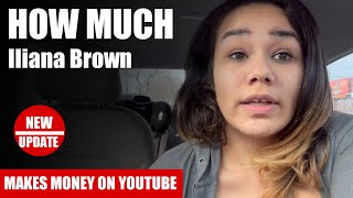 How Much Iliana Brown Get paid From YouTube [upl. by Adama]