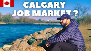 RECRUITER EXPLAINS  Calgary Job Market  Should You Move to Calgary  calgary alberta canada [upl. by Aileon]