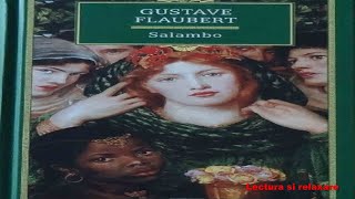 Gustave Flaubert  Salammbo Partea I cartiaudio youtuberomania lectura [upl. by Eniaral]