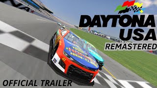 DAYTONA USA REMASTERED OFFICIAL TRAILER Daytona USA 2 Intro In NR2003 Season [upl. by Anivas442]