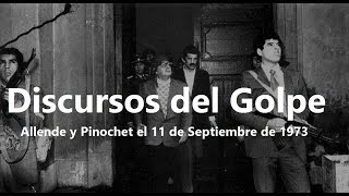 🇨🇱 DISCURSOS DEL GOLPE EN CHILE  Salvador ALLENDE y Augusto PINOCHET el 11 de Septiembre de 1973 [upl. by Savart188]