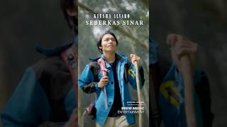 OUTNOW 🎵 Kiesha Alvaro  Seberkas Sinar [upl. by Helbona947]