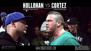 KOTD  Rap Battle  Hollohan vs Cortez Cohosted By RAEKWON [upl. by Haorbed]