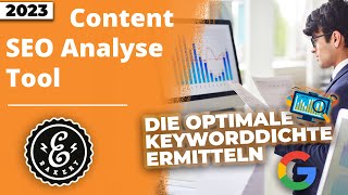 Content SEO Analyse  Die Optimale Keyworddichte ermitteln mit unseren KOSTENLOSEN SEO TOOLS [upl. by Benni]