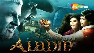 Aladin  Amitabh Bachchan  Riteish Deshmukh  Sanjay Dutt  Superhit Hindi Movie [upl. by Schnabel181]