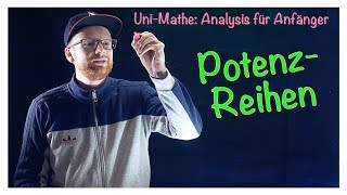 43 Potenzreihen  Analysis für Anfänger Reihen [upl. by Sebbie641]