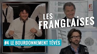 Les Franglaises à Bobino  Vidéo 4  LE BOURDONNEMENTTÉVÉS [upl. by Kalli]