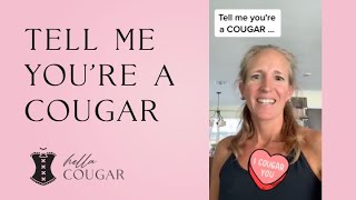 Cougar to Cougar Tell me youre a cougar without telling me youre a cougar [upl. by Emmalynne]