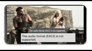 How to Fix MX Player Not Playing Audio EAC3 AC3 DTS MLP [upl. by Moyer]