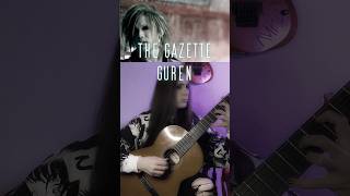 The Gazette  Guren cover thegazette gazette visualkei jrock [upl. by Sabec718]