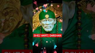 Saibaba Live Shej Aarti 01112024youtubeshorts viral shorts saibabalivedarshan omsairam feed [upl. by Jobina]