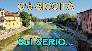 Cè SICCITÀ sul SERIO SICCITÀ ITALIA ESTATE 2022 [upl. by Omocaig914]