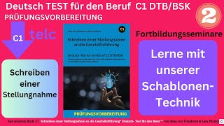 Stellungnahme an die Geschäftsführung telc Deutsch Test für den Beruf C1 mit Schablonen schreiben2 [upl. by Fe642]