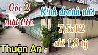 Góc 2 mặt tiền kinh doanh nhỏ ngay trung tâm Bình Chuẩn dt 75x12 chỉ 18 tỷ bao sổ [upl. by Hamehseer]