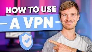 How to Use a VPN  2025 Beginners VPN Tutorial Guide [upl. by Nezam244]