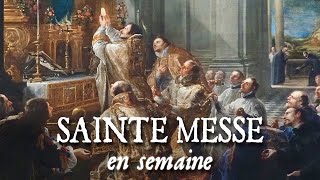 Sainte messe en semaine [upl. by Htebharas]