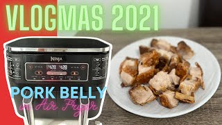 Pork Belly In Air Fryer I VLOGMAS 2021 I I Home Cooking I Noche Buena Ideas I Bormann Family Vlog [upl. by Sutniuq194]