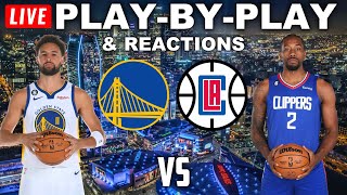 Golden State Warriors vs Los Angeles Clippers  PlayByPlay amp Reactions [upl. by Aimo]