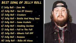 Jelly Roll  Greatest Hits 2025  TOP 12 Jelly Roll Songs Full Album  Popular Playlist 2025 [upl. by Brady]