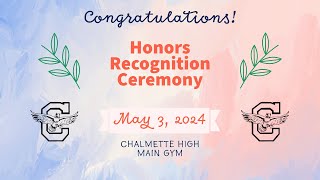 Chalmette High School presentsHonors Recognition Ceremony  May 3 2024 LIVE [upl. by Tutt]