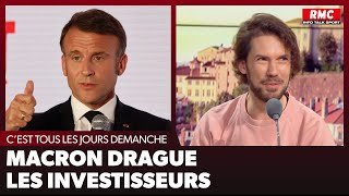 Arnaud Demanche  Macron drague les investisseurs [upl. by Ettevad]