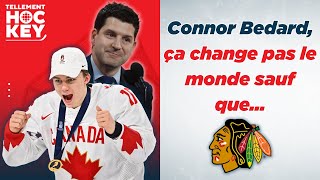 Et le 1er choix du repêchage Connor Bedard revient aux Blackhawks de Chicago  Tellement hockey [upl. by Coppola]