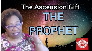 The Ascension Gift of the quotProphetquot Part 2 [upl. by Akina]