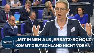 ALICE WEIDEL quotErsatzScholzquot AfDChefin attackiert Merz quotMit Ihnen kommt Deutschland nicht voranquot [upl. by Lenor]