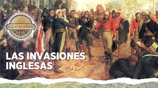 Capítulo 6  Las invasiones inglesas [upl. by Lennaj]