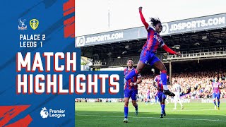 Crystal Palace 21 Leeds United Match Highlights [upl. by Halette841]