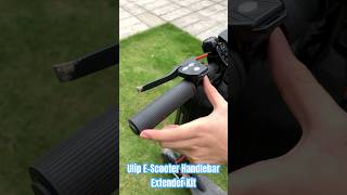 Ulip EScooter Handlebar Extender Kit scooter escooter handlebar scootering xiaomiscooter [upl. by Erica861]