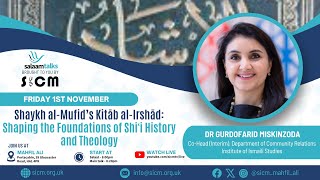 Friday 1 November 2024  Kitāb alIrshād Shaping the Foundations of Shiʿi History and Theology [upl. by Benedetta]