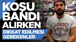 Koşu Bandı Alırken Dikkat Edilmesi Gerekenler [upl. by Kern]