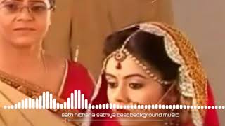 Saath Nibhana Saathiya background music 3 [upl. by Sandon28]