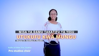 UTUKUFU KWA MUNGU  Mtunzi Boniface A Manditi Pro studios choir [upl. by Montagu]