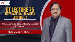 DT Lecture 75 International Taxation Lecture 01 [upl. by Tamera]