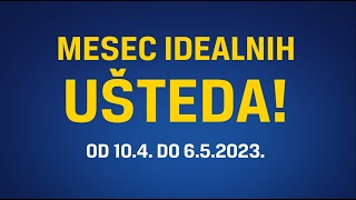 Mesec IDEALNIH ušteda od 104 do 65  Iz ponude izdvajamo  Forma Ideale [upl. by Rexfourd]