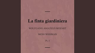 La finta giardiniera K 196 I Evviva evviva i consoli Romani [upl. by Richardo]