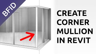 Create Corner Mullion in Revit  Corner Curtain Wall [upl. by Giana781]