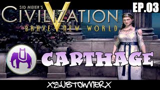 Civ 5  Carthage Deity P3  Searching For Happiness [upl. by Modestine231]