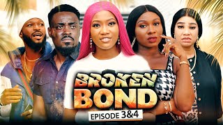 Broken Bond E3amp4 Recap Sonia UcheChinenye NnebeToosweet 2022 Latest Nigerian Nollywood Movie [upl. by Eba70]